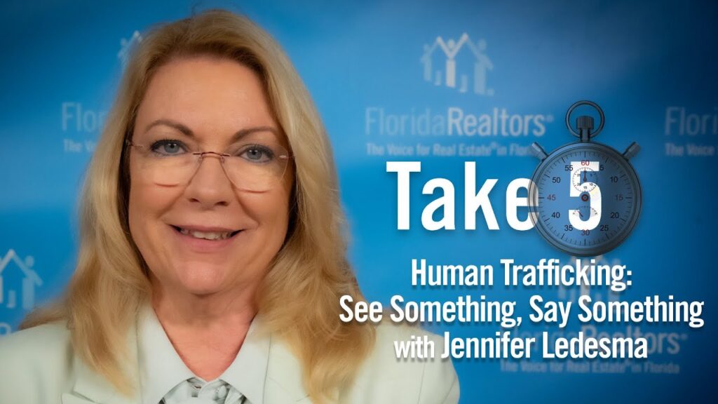 Human Trafficking: Realtors, If You See Something, Say Something