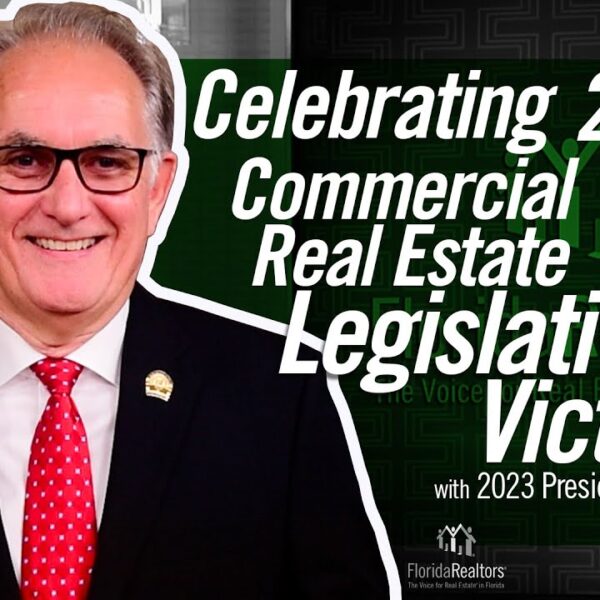 2023 Florida Realtors®' Legislative Victories for Commercial  Real Estate