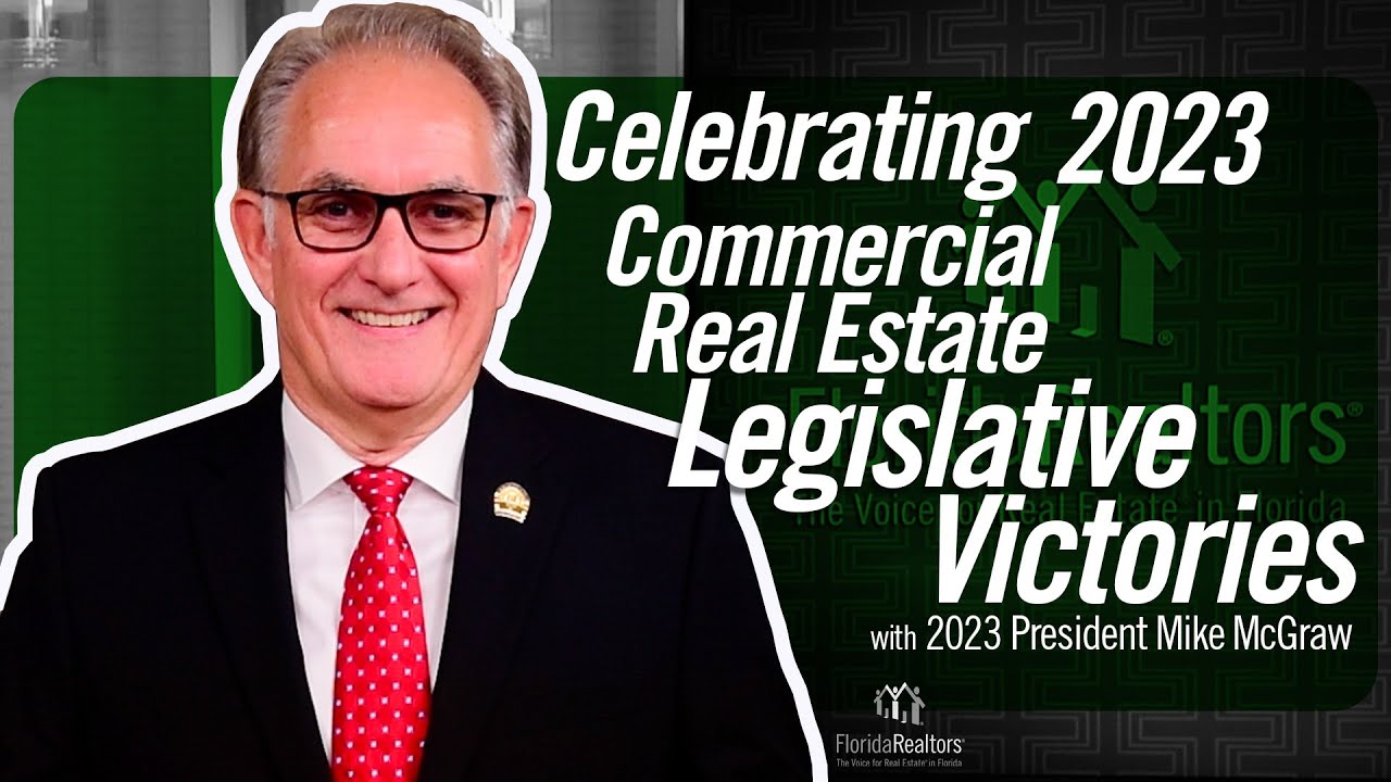 2023 Florida Realtors®' Legislative Victories for Commercial  Real Estate