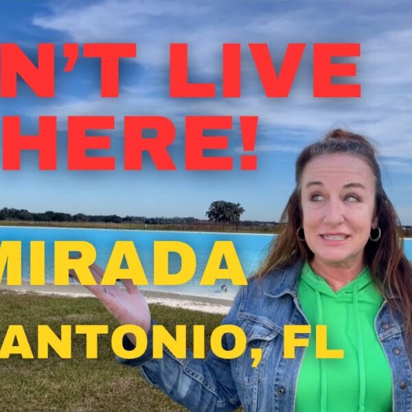 MIRADA SAN ANTONIO FL DON'T LIVE HERE!