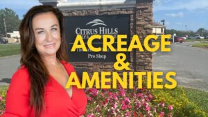 Villages of Citrus Hills home with ACREAGE outside of the gates!