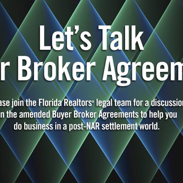Lets Talk Buyer Broker Agreements: Q&A