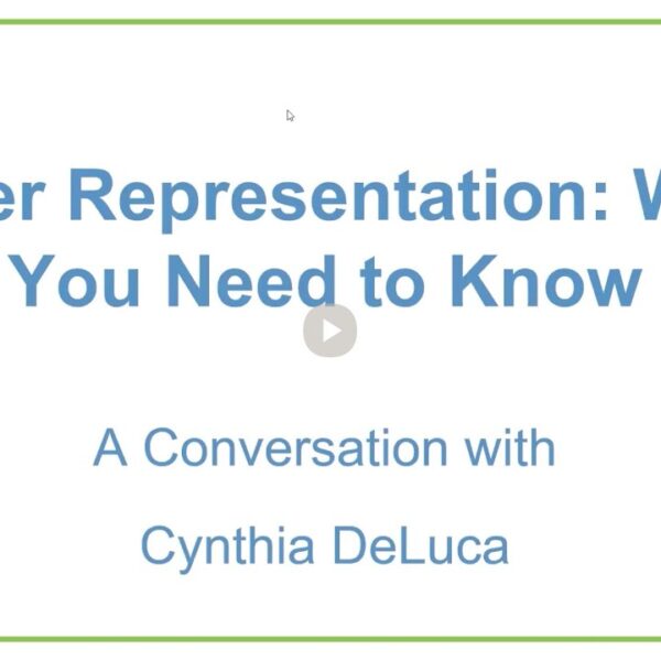 Buyer Representation: What You Need to Know, with Cynthia DeLuca