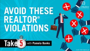 Realtor® Ethics: Top Violations and How to Avoid Them