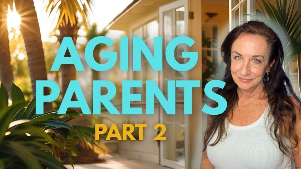 Aging Parent What do I do with Aging Moms house?
