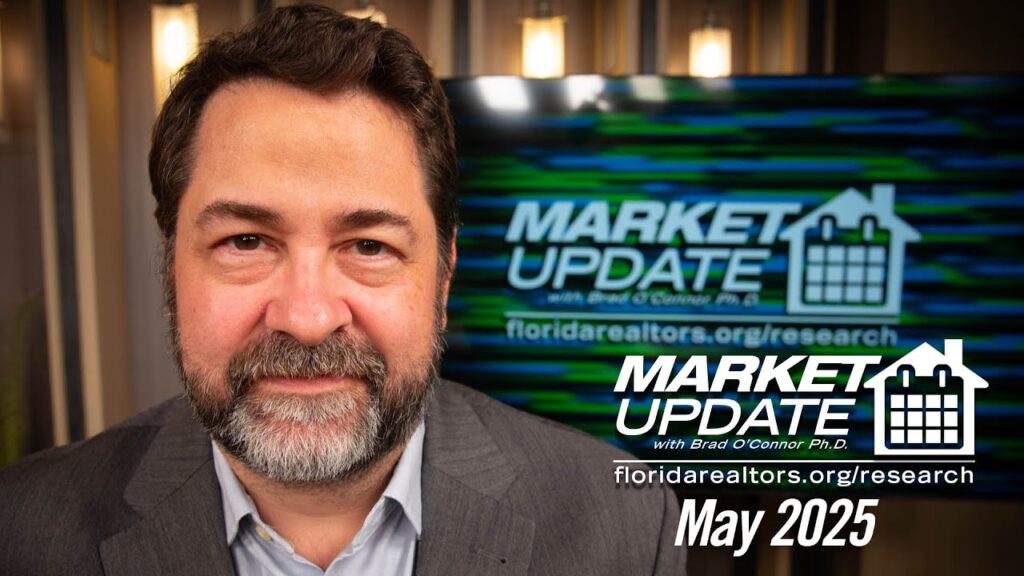 Florida Realtors® Florida Housing Market Update: May 2025