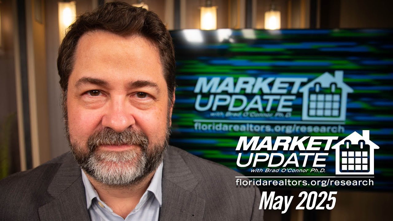Florida Realtors® Florida Housing Market Update: May 2025