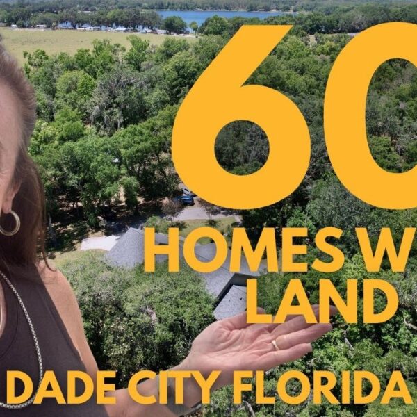 You Can Still Find Land in Florida | 60 Homes in Dade City