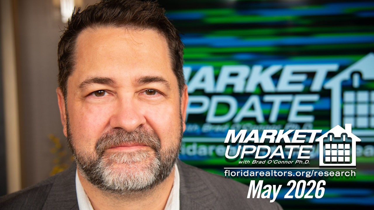 Florida Realtors® Florida Housing Market Update: May 2026