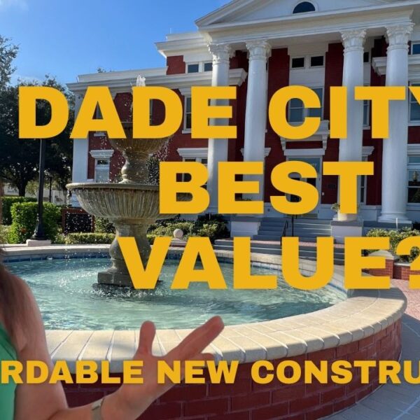 Is buying NEW CONSTRUCTION homes in Dade City Florida a good idea?