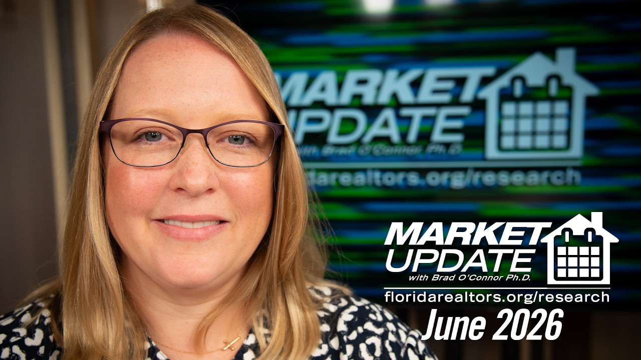 Florida Realtors® Florida Housing Market Update: June 2026