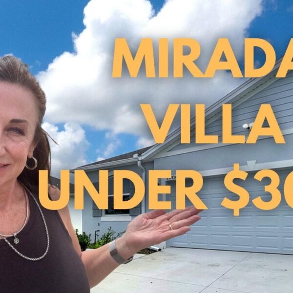 Mirada San Antonio Florida Villa Under $300K | 3 Beds + 2 Car Garage